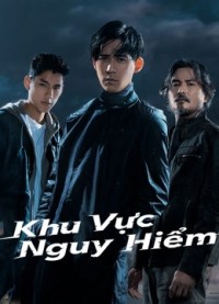 Khu Vực Nguy Hiểm - Danger Zone