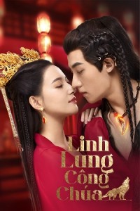 Linh Lung Công Chúa - The Wolf Princess